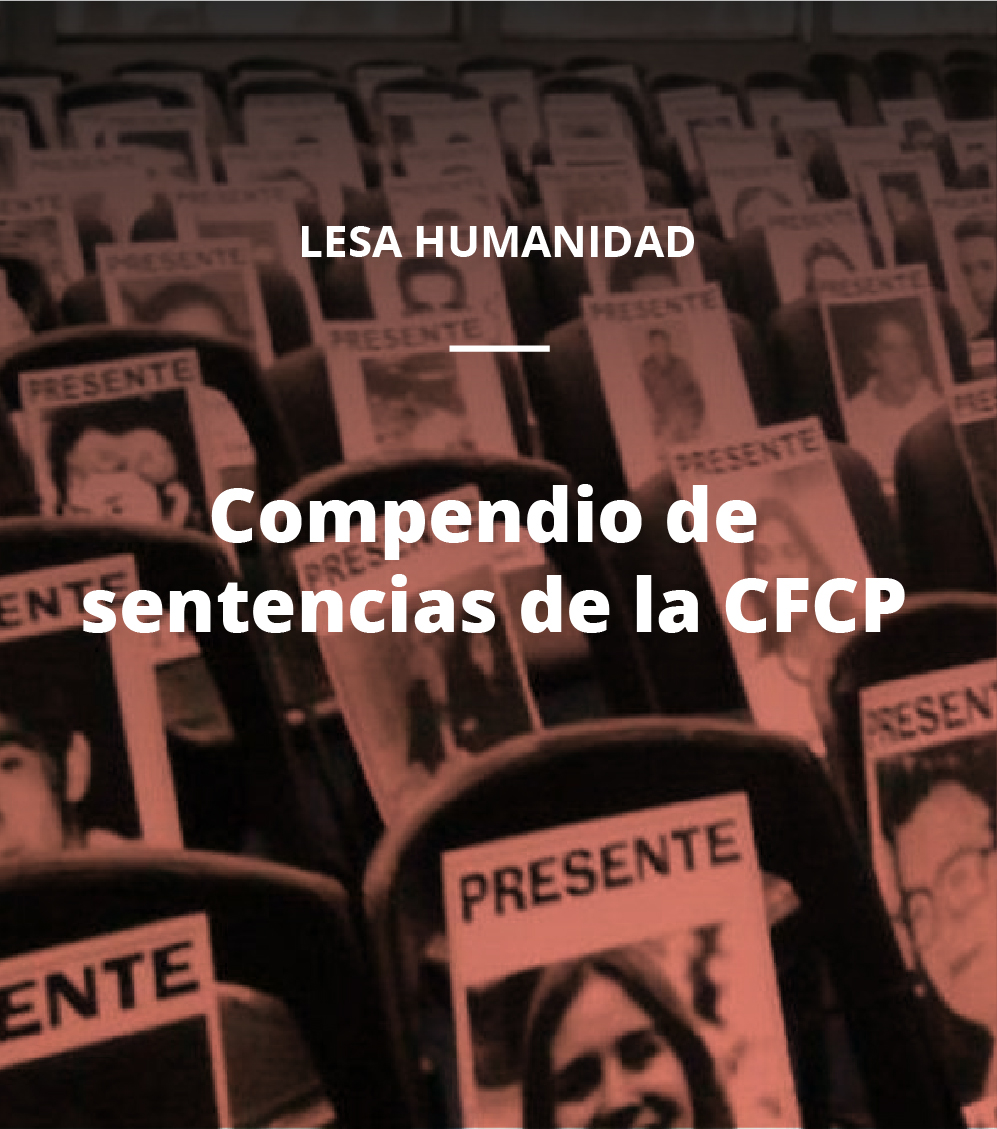 Lesa Humanidad - Compendio de Sentencias de CFCP