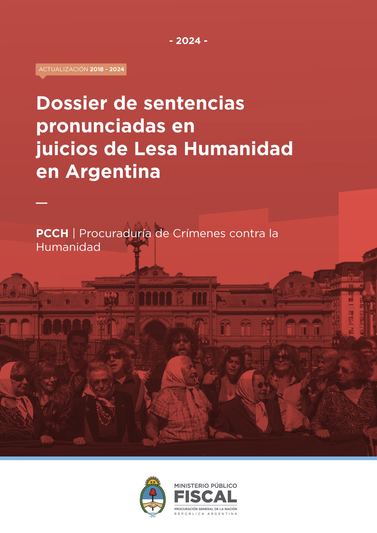 Dossier de sentencias pronunciadas en juicios de Lesa Humanidad en Argentina.