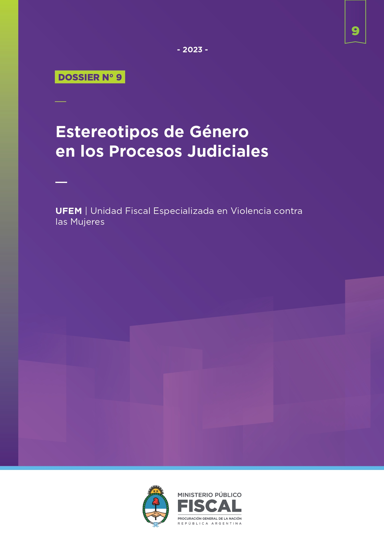 Dossier de jurisprudencia y doctrina N° 9: Estereotipos de Género en los Procesos Judiciales
