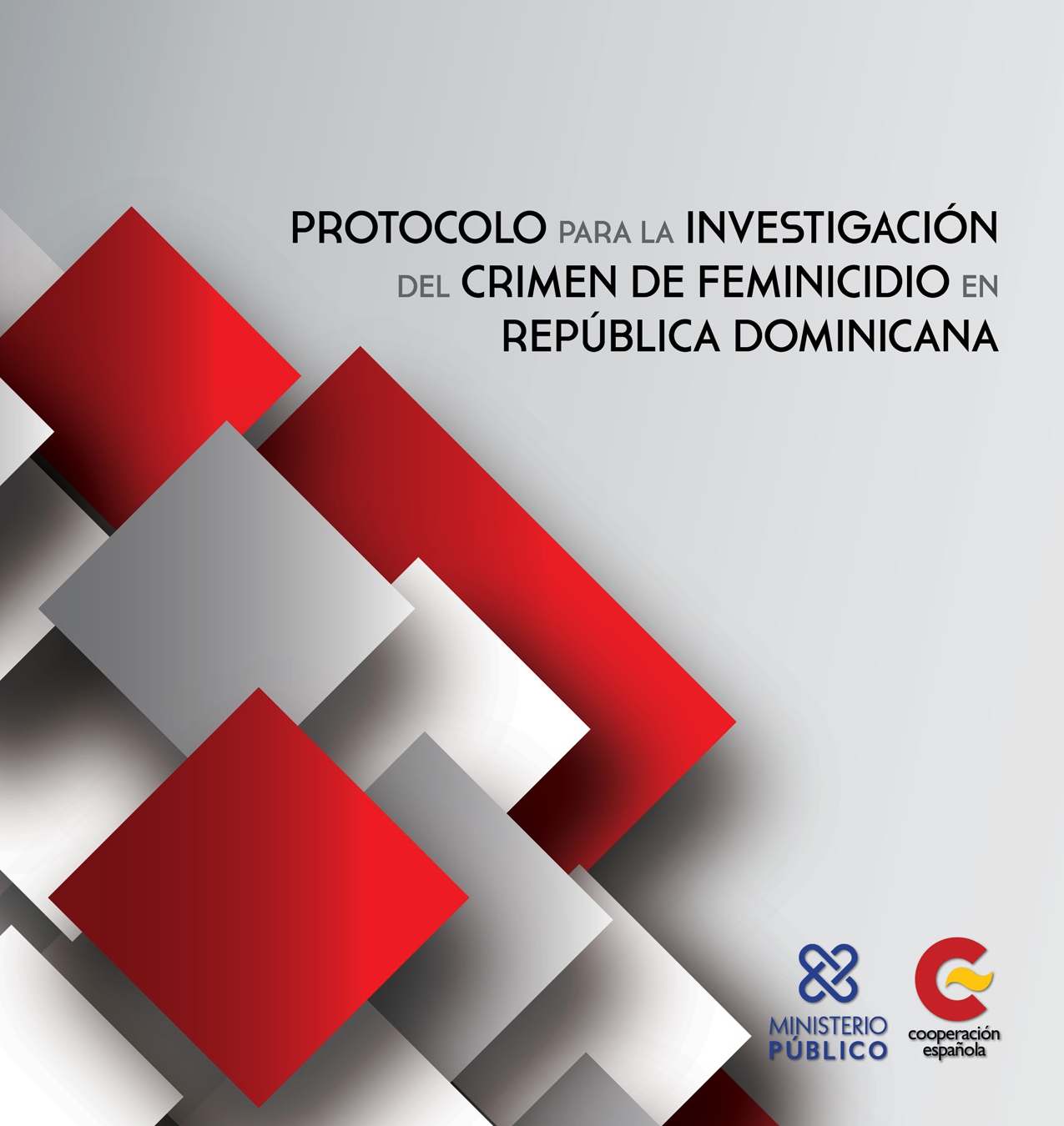 Protocolo para la investigación del crimen de feminicidio en República Dominicana