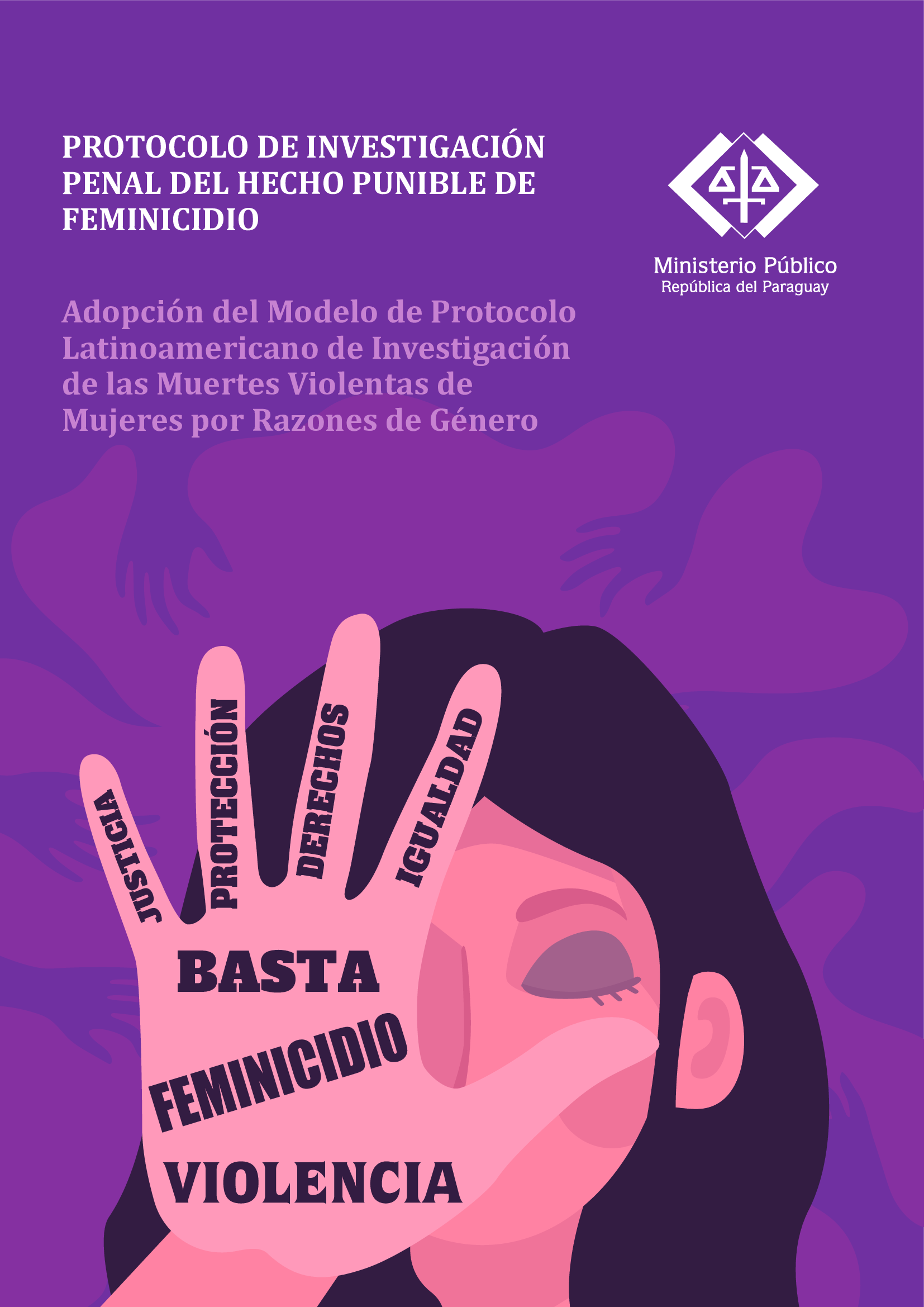 Protocolo de investigación penal del hecho punible de feminicidio Paraguay