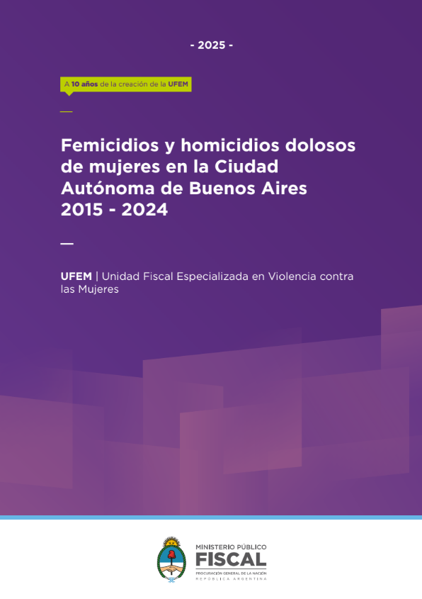 Femicidios y homicidios dolosos de mujeres en la Ciudad Autónoma de Buenos Aires 2015 - 2024