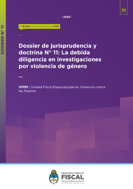 Dossier de jurisprudencia y doctrina N° 11: La debida diligencia en investigaciones por violencia de género