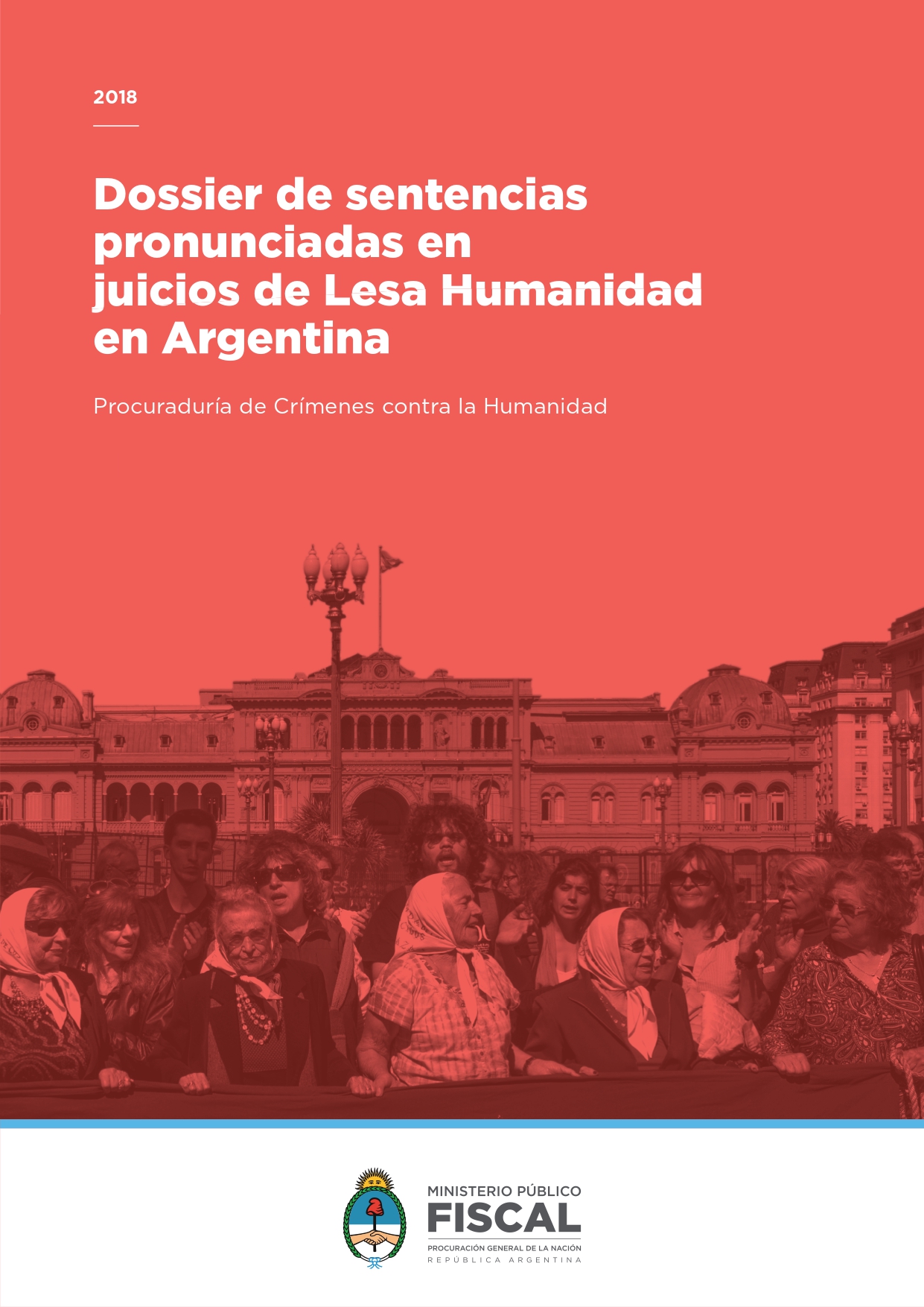 Dossier de sentencias pronunciadas en juicios de Lesa Humanidad en Argentina.