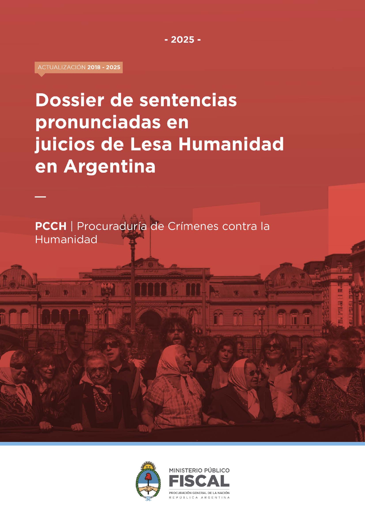 Dossier de sentencias pronunciadas en juicios de Lesa Humanidad en Argentina.