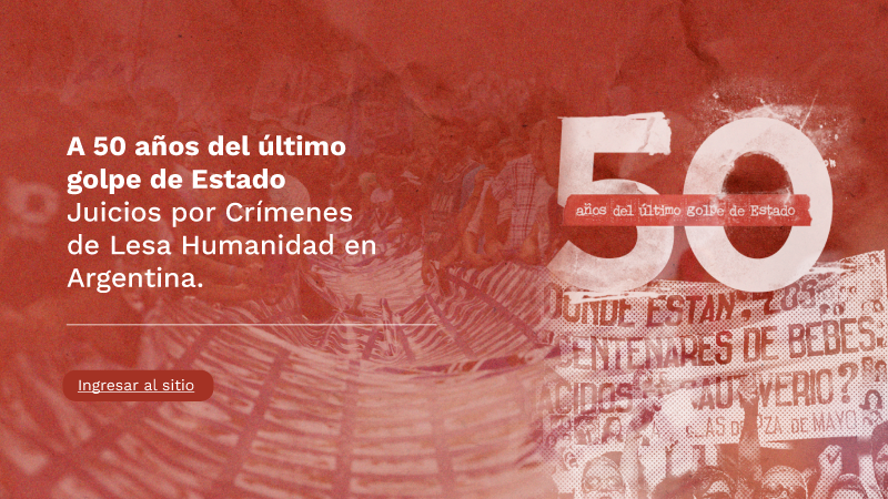 A 50 años del último golpe de estado.