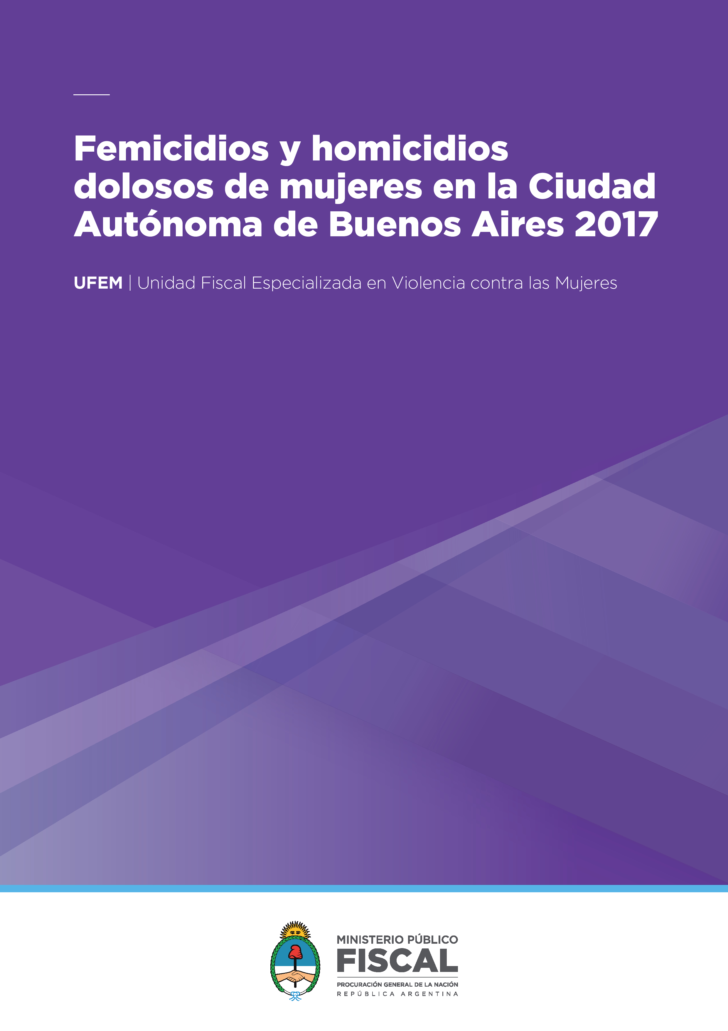 Femicidios y Homicidios dolosos de mujeres en la Ciudad Autónoma de Buenos Aires 2017