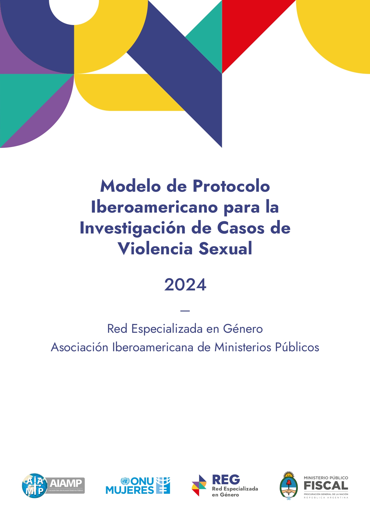 Modelo de Protocolo Iberoamericano para la investigación de casos de violencia sexual