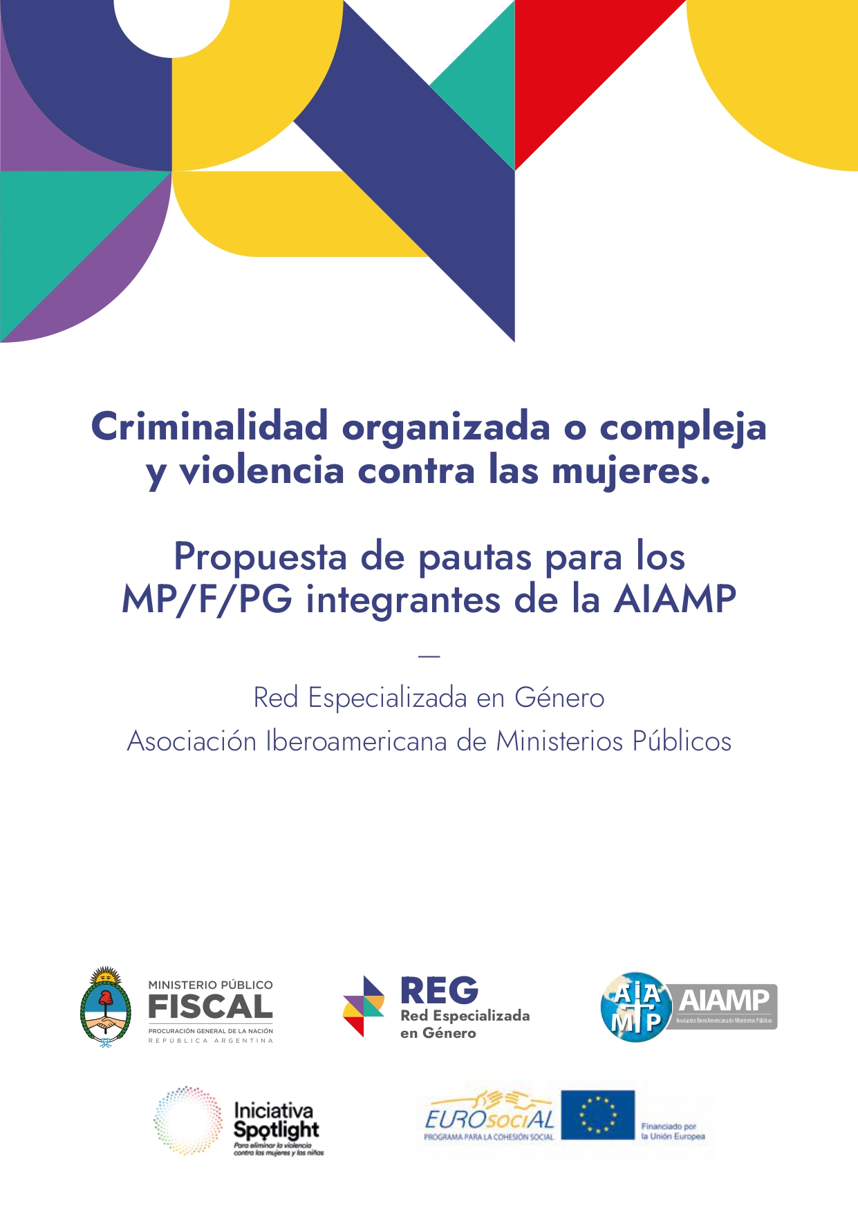 Criminalidad organizada o compleja y violencia contra las mujeres